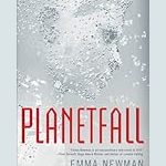 Cover of Planetfall by Emma Newman