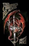 The Cardinal's Blades - Pierre Pevel Cover of The Cardinal's Blades by Pierre Pevel