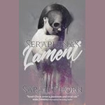 Cover of Seraphina's Lament by Sarah Chorn