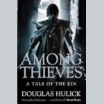 Among Thieves - Douglas Hulick Cover of Among Thieves by Douglas Hulick