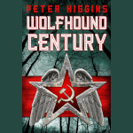 Wolfhound Century - Pete Higgins Cover of Wolfhound Century by Pete Higgins